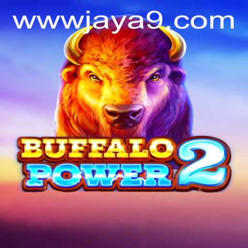 Unveiling BuffaloPower2: Exploring the Adventure and Excitement with Jaya9