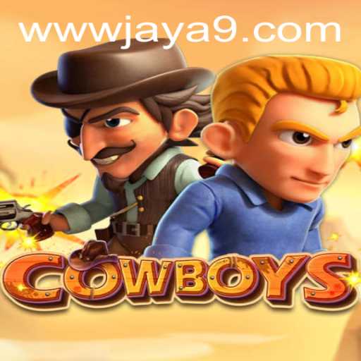 COWBOYS: Unleashing the Adventure with Jaya9