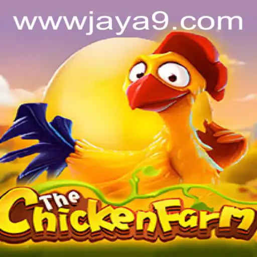 Discover the Thrilling World of ChickenFarm: Unleash the Power of Jaya9