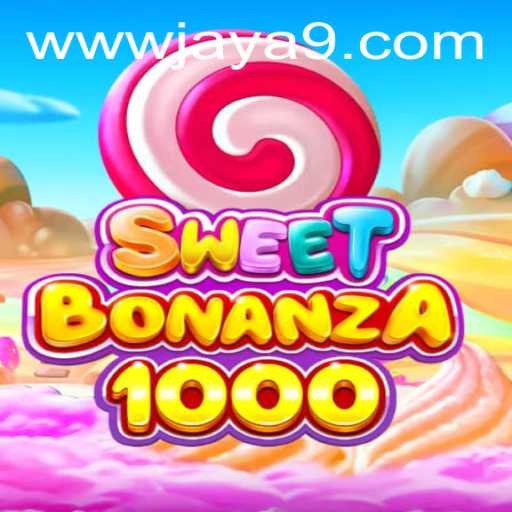Exploring SweetBonanza1000 and Its Connection to Jaya9